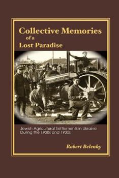 Paperback Collective Memories of a Lost Paradise Book