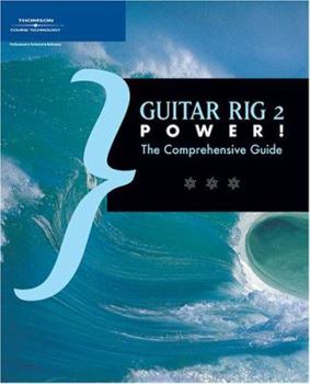 Paperback Guitar Rig 2 Power!: The Comprehensive Guide Book