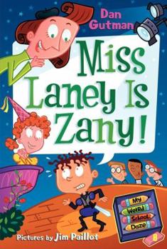 Paperback My Weird School Daze #8: Miss Laney Is Zany! Book