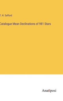 Hardcover Catalogue Mean Declinations of 981 Stars Book