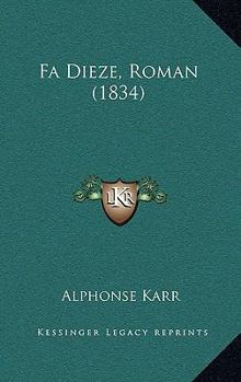 Paperback Fa Dieze, Roman (1834) [French] Book