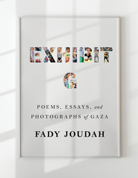 Hardcover Exhibit G: Poems, Essays, and Photographs of Gaza Book