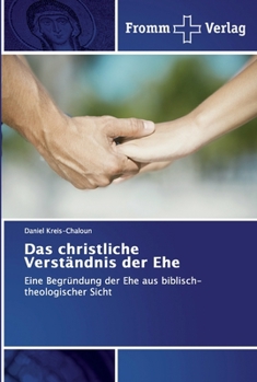 Paperback Das christliche Verständnis der Ehe [German] Book