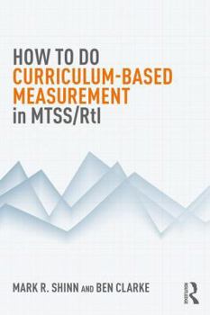 Paperback How to Do Curriculum-Based Measurement in Mtss/Rti Book