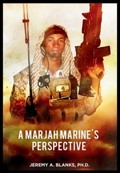 Hardcover A Marjah Marine's Perspective Book