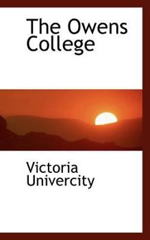 Paperback The Owens College Book
