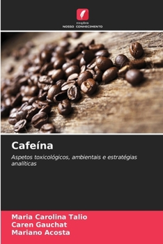 Cafeína (Portuguese Edition)