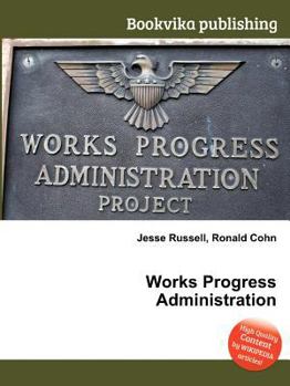 Works Progress Administration