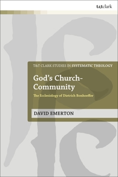 Paperback God's Church-Community: The Ecclesiology of Dietrich Bonhoeffer Book