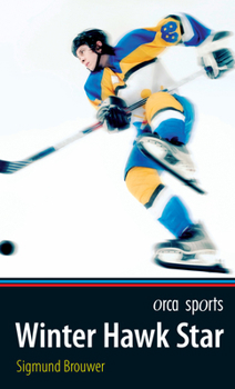 Winter Hawk Star (Brouwer, Sigmund, Lightning on Ice Series, 4.) - Book #5 of the Lightning on Ice
