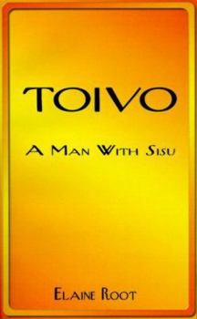 Paperback Toivo, a Man with Sisu Book