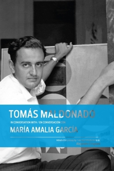 Hardcover Tomás Maldonado in Conversation with María Amalia García Book