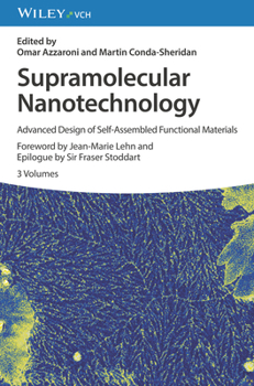 Hardcover Supramolecular Nanotechnology: Advanced Design of Self-Assembled Functional Materials, 3 Volumes Book