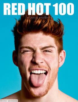 Hardcover Red Hot 100: The 100 Sexiest Red Hot Guys in the World. Book