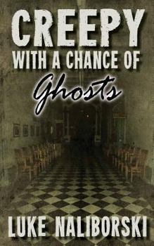 Paperback Creepy with a Chance of Ghosts Book