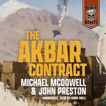 The Akbar Contract (Black Berets, No 12) - Book #12 of the Black Berets