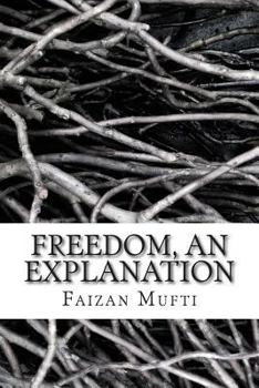 Paperback Freedom, an Explanation Book