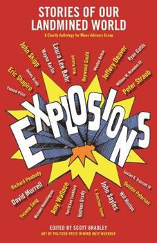 Paperback Explosions: Stories of Our Landmined World Book