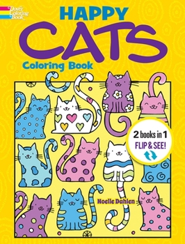 Paperback Happy Cats Coloring Book/Happy Cats Color by Number: 2 Books in 1/Flip and See! Book