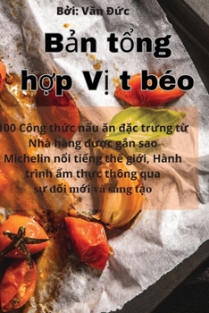 Paperback Bản tổng hợp Vịt béo [Vietnamese] Book