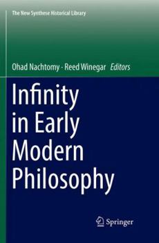 Paperback Infinity in Early Modern Philosophy Book