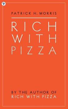 Paperback Rich With Pizza Book