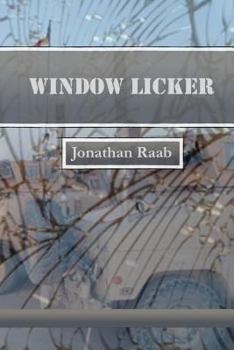 Paperback Window Licker Book