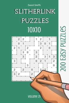 Paperback Slitherlink Puzzles - 200 Easy Puzzles 10x10 vol.25 Book