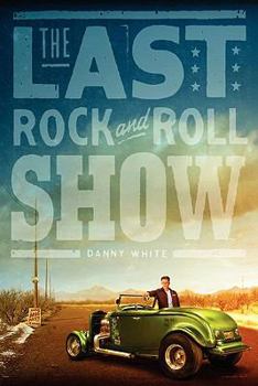 Paperback The Last Rock and Roll Show Book