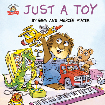 Paperback Just a Toy (Little Critter) Book