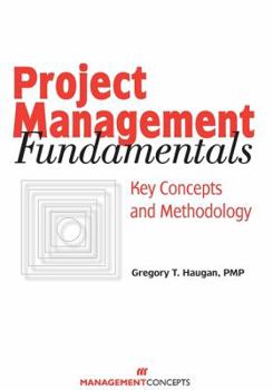 Paperback Project Management Fundamentals: Key Concepts and Methodology Book