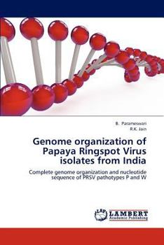 Paperback Genome organization of Papaya Ringspot Virus isolates from India Book