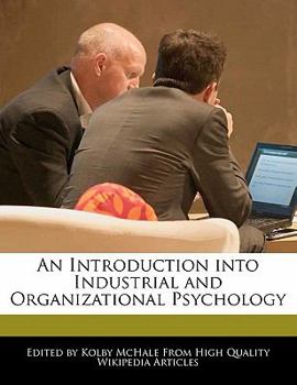 An Introduction into Industrial and Organizational Psychology