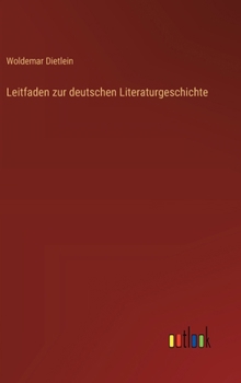 Hardcover Leitfaden zur deutschen Literaturgeschichte [German] Book
