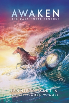 Paperback Awaken: The Dark Horse Prophet Book