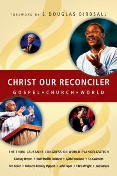 Paperback Christ Our Reconciler: Gospel, Church, World Book