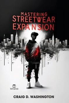Hardcover Mastering Streetwear Expansion Book