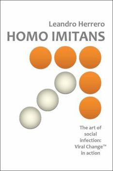 Paperback Homo Imitans. the Art of Social Infection: Viral Change in Action. Book