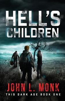 Paperback Hell's Children: A Post-Apocalyptic Survival Thriller Book