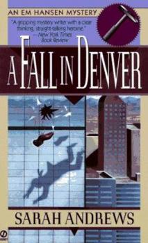 Mass Market Paperback A Fall in Denver: An Em Hansen Mystery Book
