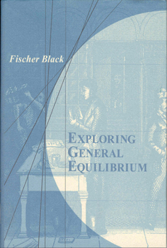 Paperback Exploring General Equilibrium Book