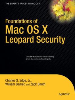 Paperback Foundations of Mac OS X Leopard Security Book