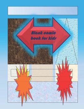 Paperback Blank Comic Book-Comic Sketch Book: Create your own comic book with this Blank Comic Book for kids, adults, students, teens and artists, Comic Design Book