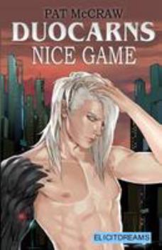 Duocarns - Nice Game - Book #8 of the Duocarns