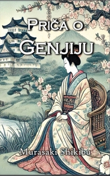 Prica o Genjiju (Croatian Edition)