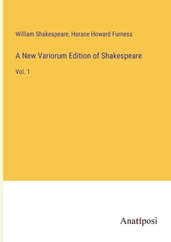 Paperback A New Variorum Edition of Shakespeare: Vol. 1 Book