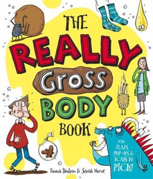 Hardcover The Really Gross Body Book