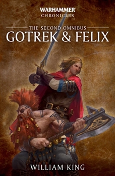 Gotrek & Felix: The Second Omnibus - Book  of the Warhammer