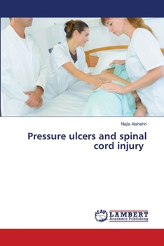 Paperback Pressure ulcers and spinal cord injury Book