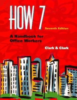 Paperback How 7: A Handbook for Office Workers Book